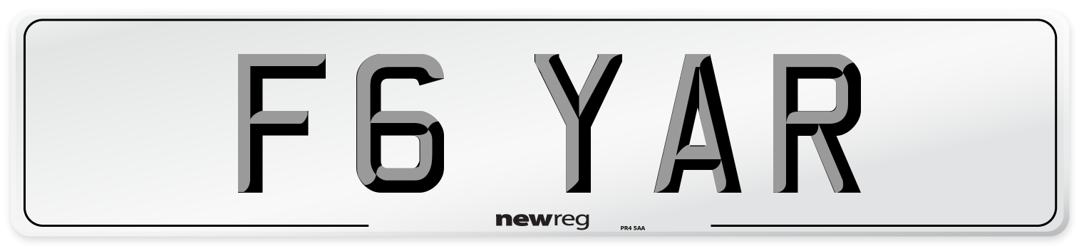 F6 YAR Number Plate from New Reg
